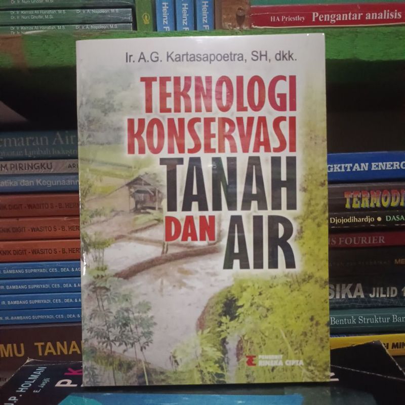 TEKNOLOGI KONSERVASI TANAH DAN AIR.