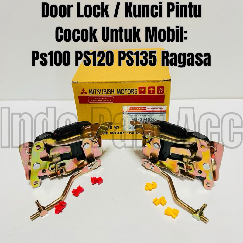 Door Lock Kunci Pintu Mobil Mitsubishi PS100 PS120 PS135 Ragasa Original