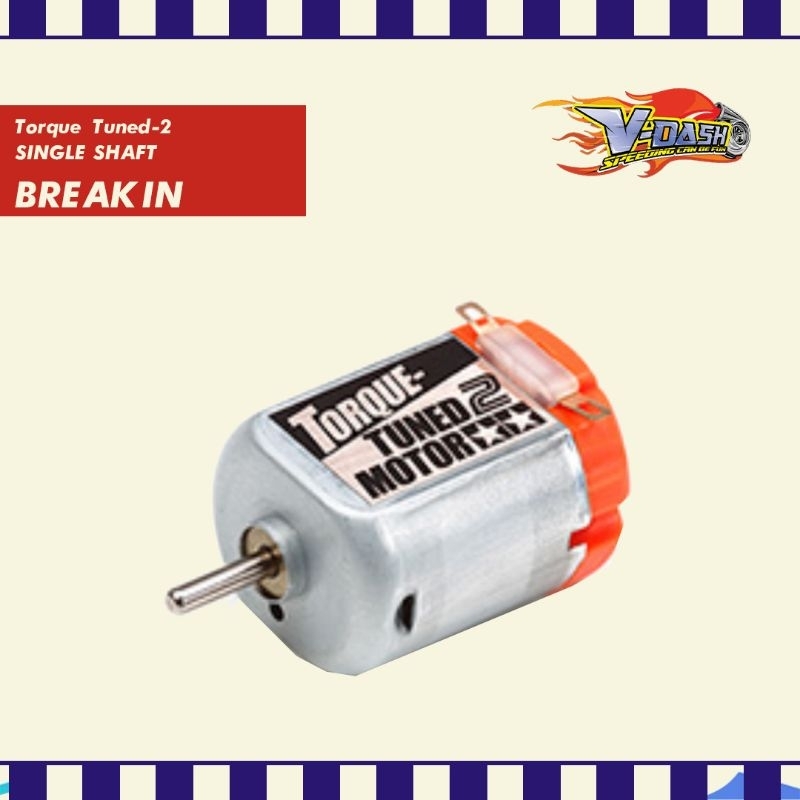 Torque Tuned Break In