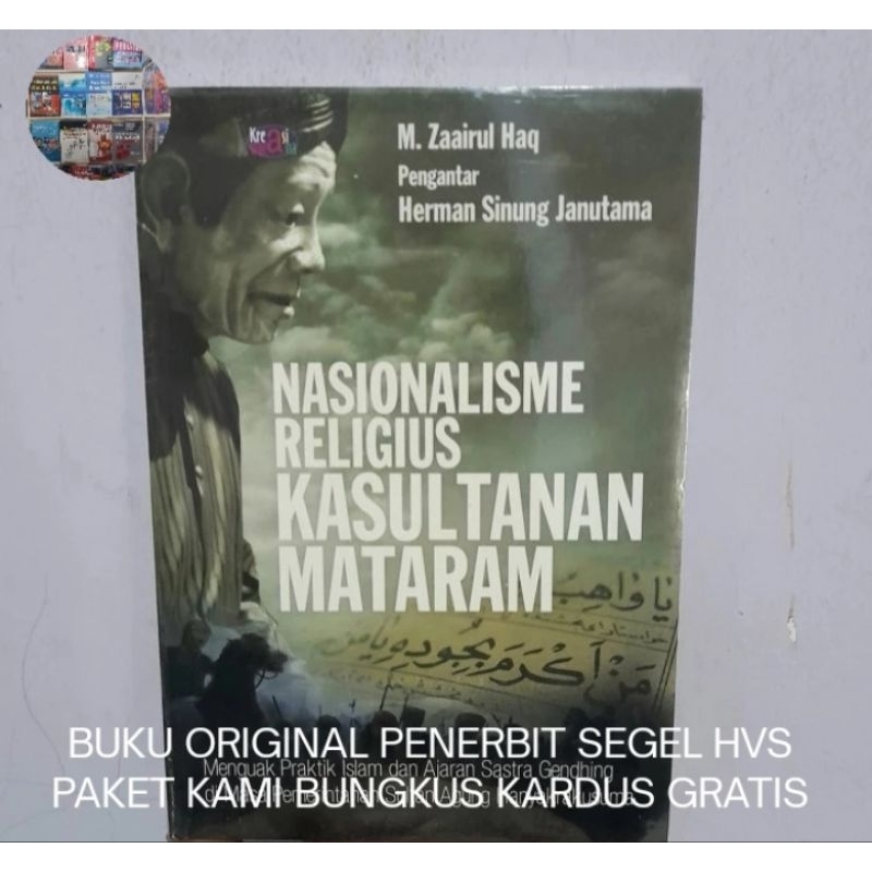 Nasionalisme religius kasultanan Mataram: menguak praktik Islam dan ajaran sastra gendhing - Muhamma
