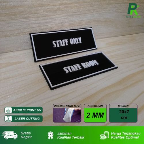 

Sign Staff Only Akrilik Huruf Timbul