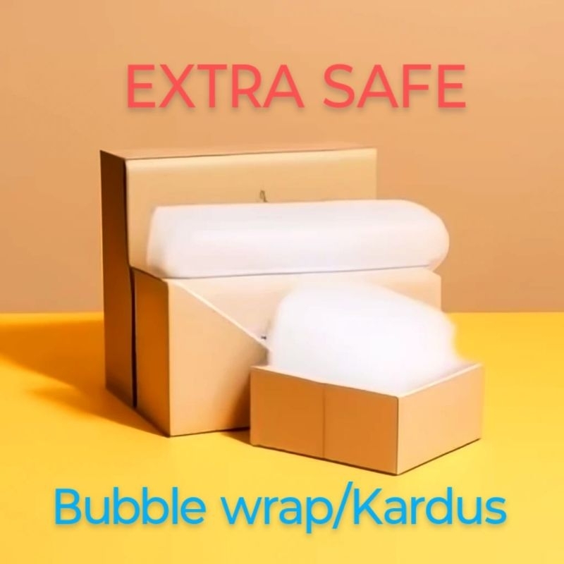 

BUBBLE WRAP/KARDUS EXTRA SAFE | TAMBAHAN PENGAMAN