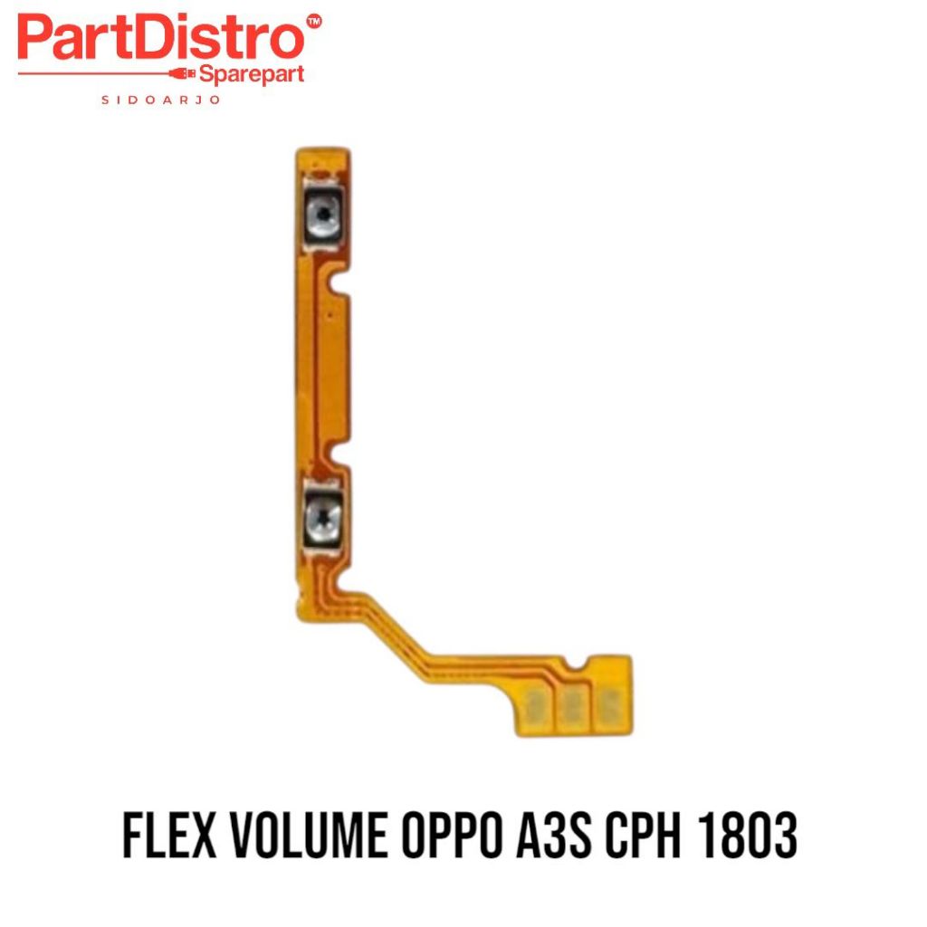 FLEXIBLE VOLUME OPPO A3S CPH1803 / FLEKSIBEL VOLUME OPPO CPH1803