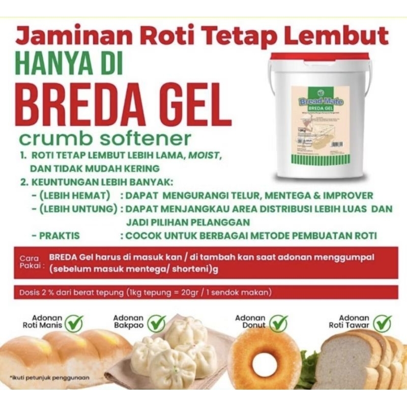 

SOFTENER PELEMBUT ROTI DONUT BAKPAO BREAD GEL BREAD MATE BREDA GEL