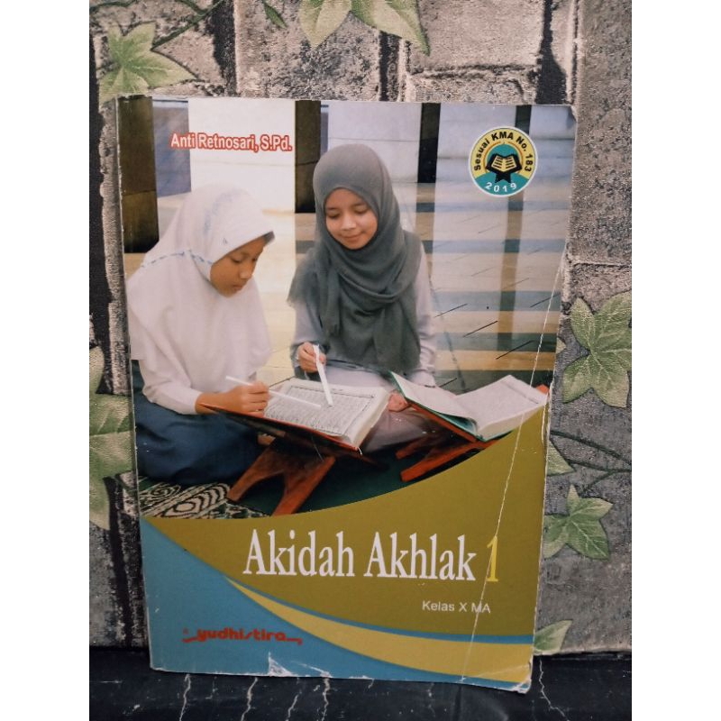 Akidah Akhlak Kelas X MA