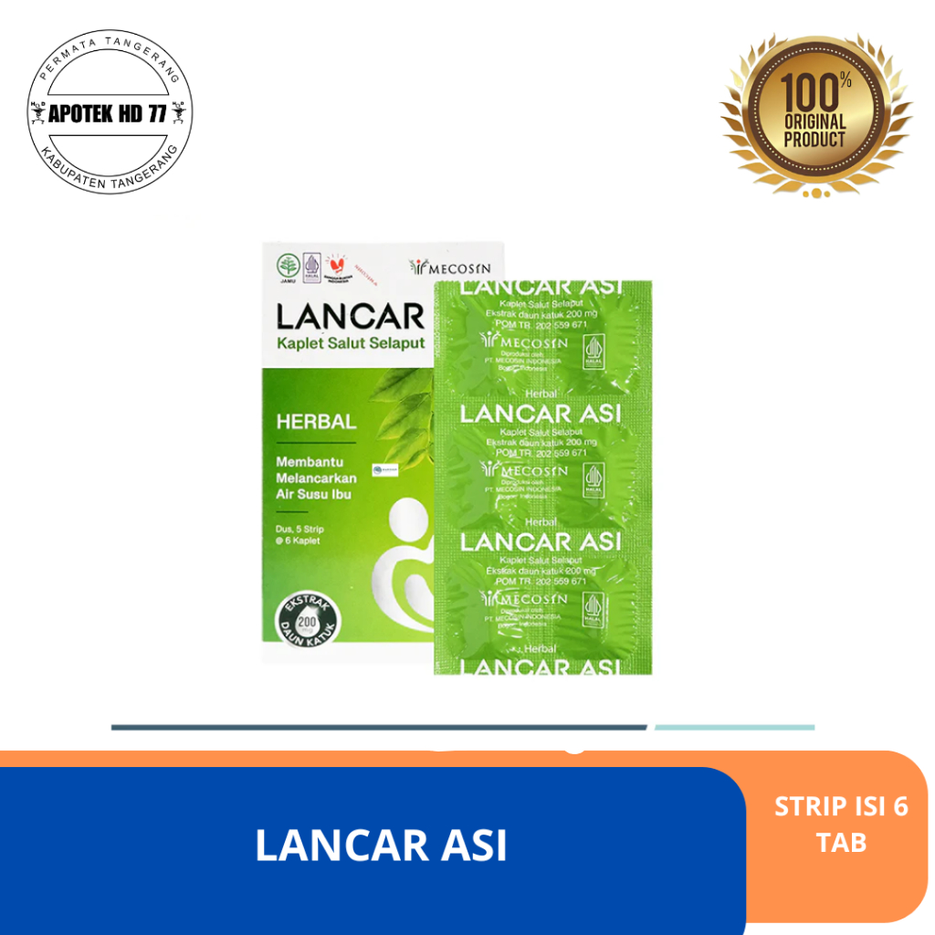 LANCAR ASI STRIP 6 TABLET | PELANCAR ASI | EKSTRAK DAUN KATUK