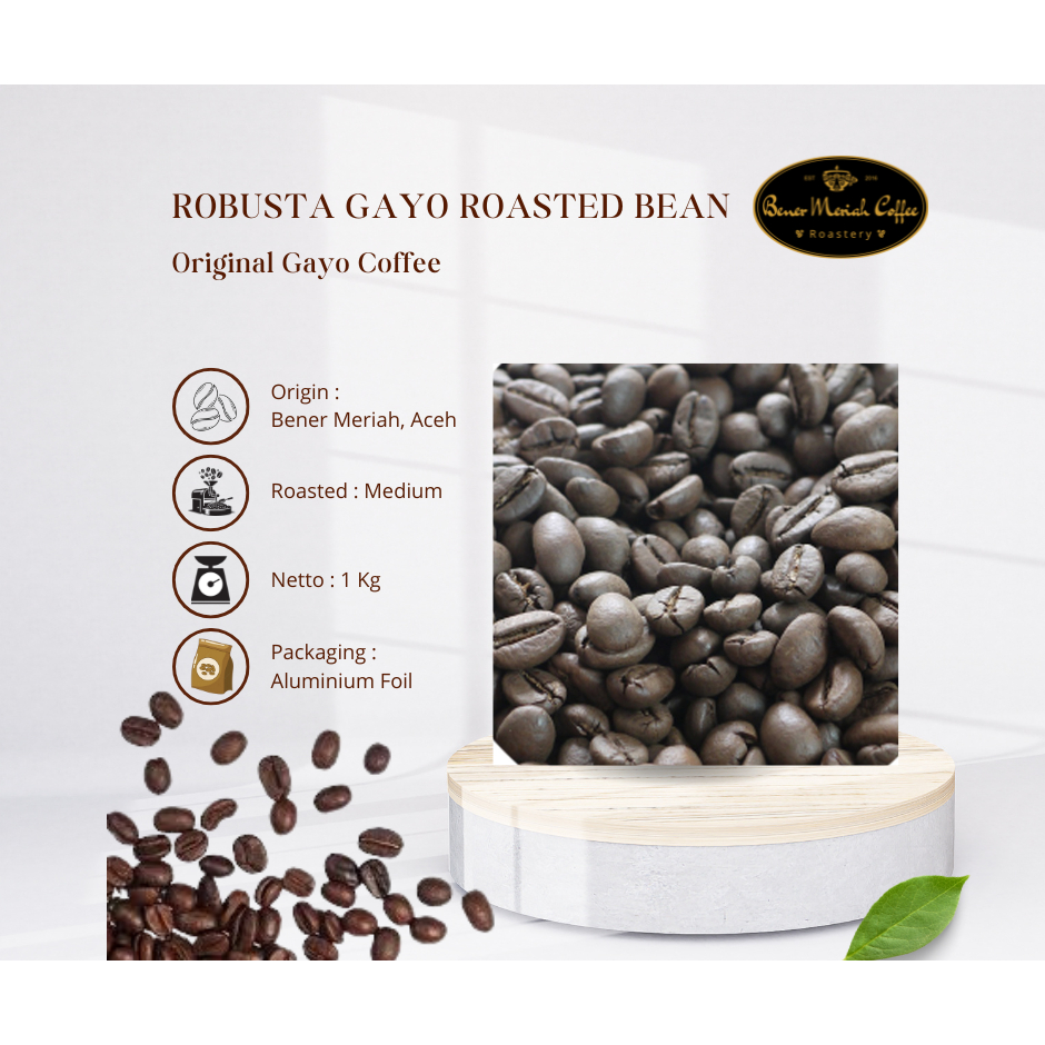 

Roasted Bean Robusta Gayo Premium 1 Kg