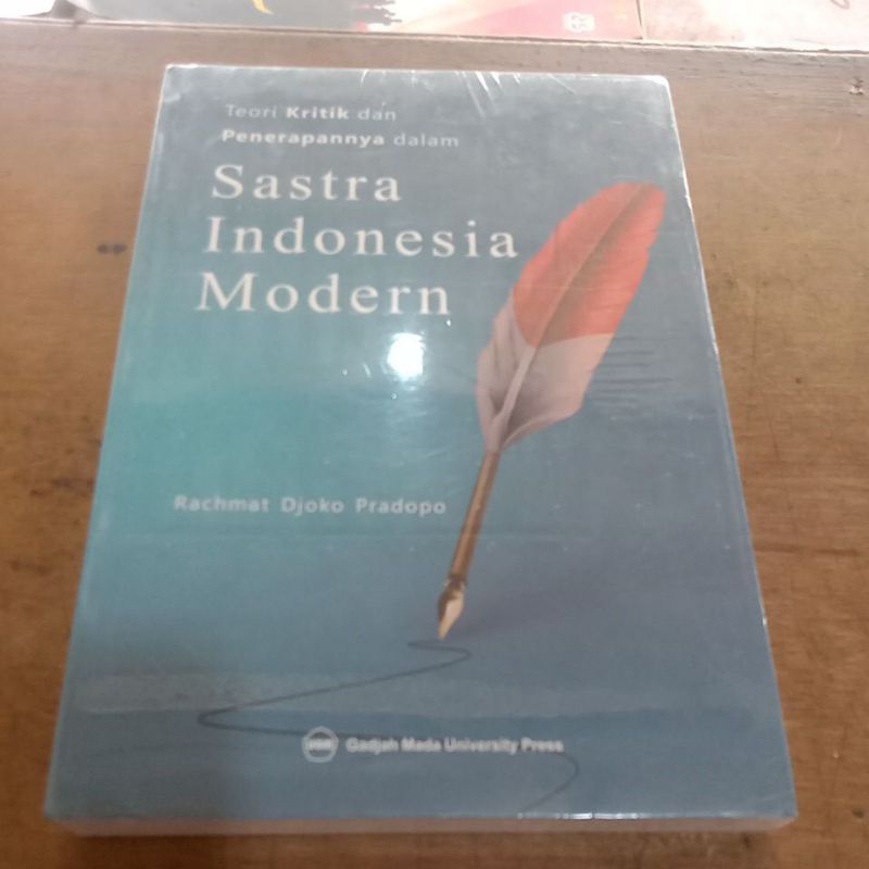 Teori Kritik dan Penerapannya dalam Sastra Indonesia Modern.Rachmat Djoko Pradopo