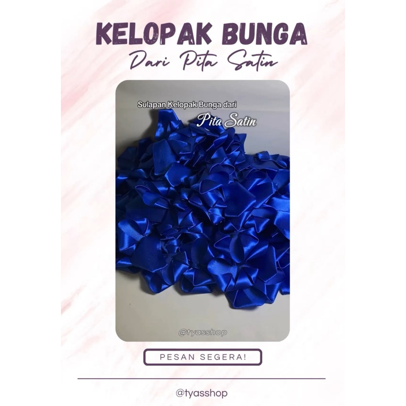 

Tyasshop – Kelopak Bunga Pita Satin untuk Bucket Kado – Handmade