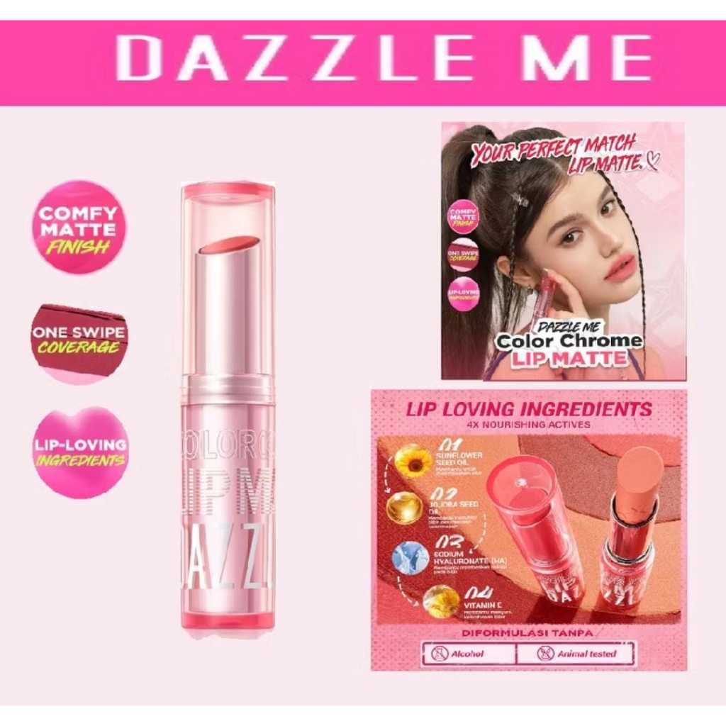 Dazzle Me Color Chrome Lip Matte | Lipstik | Lipstik Batang
