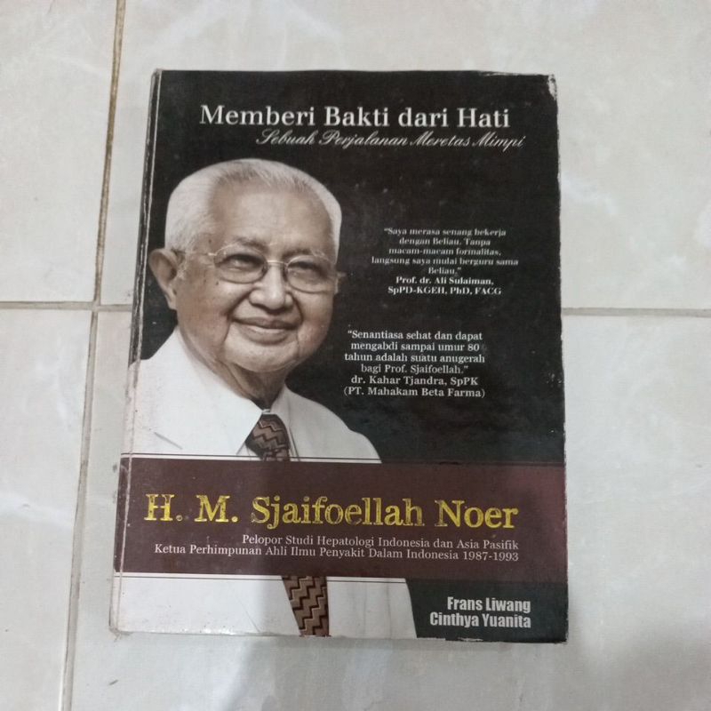 MEMBERI BAKTI DARI HATI H.M.SYAIFULLAH NOER