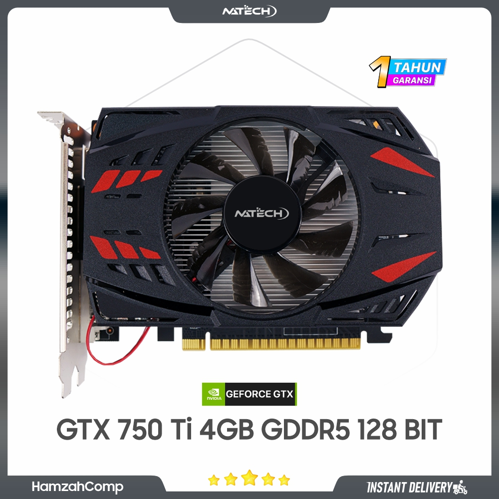 VGA GeForce GTX 750 Ti 4GB Natech 128BIT GDDR5 / VGA GTX 750 Ti 4 GB