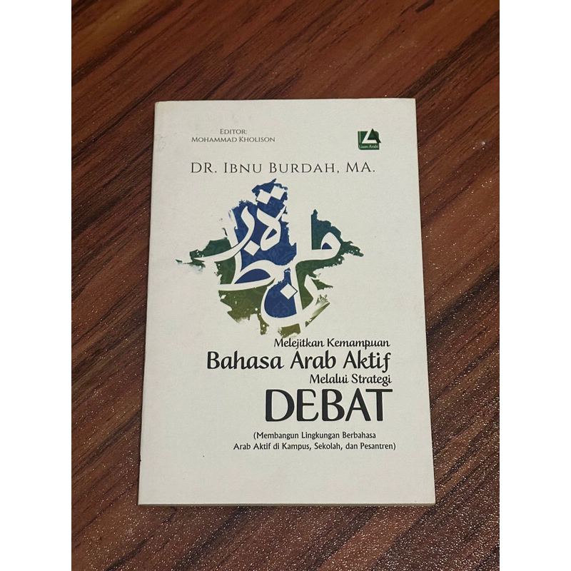 [Preloved] Buku Melejitkan Kemampuan Bahasa Arab Aktif Melalui Strategi Debat