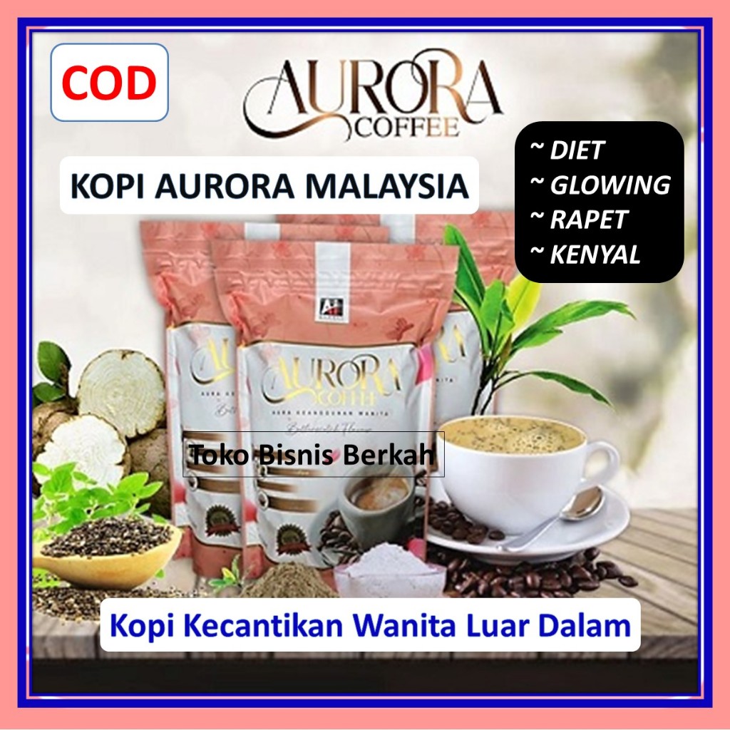 

Kopi Aurora Malaysia Instant Untuk Kecantikan Alami Wanita Luar Dalam Viral
