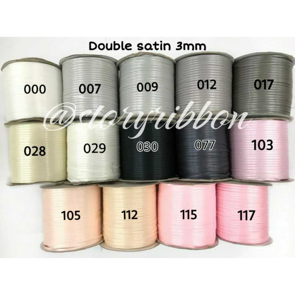 

1YARD - 3MM / PITA DOUBLE SATIN IMPORT PREMIUM / DSS IMPORT / PITA SATIN PREMIUM
