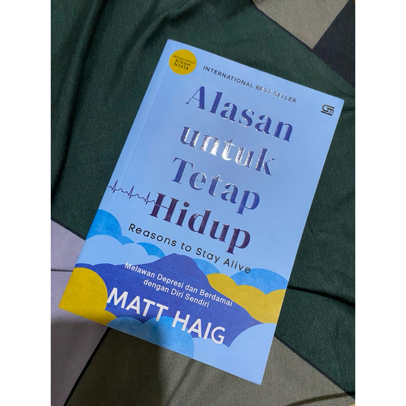 alasan untuk tetap bertahan hidup