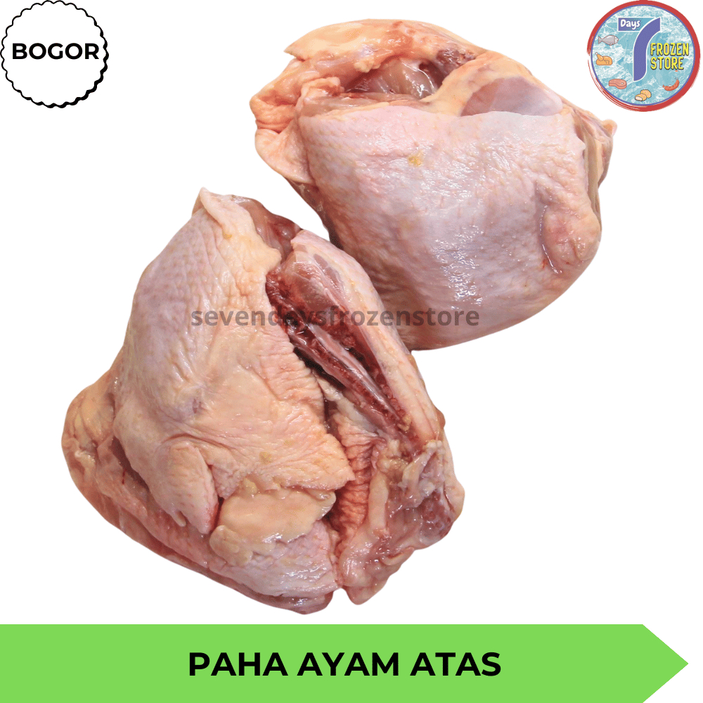 

Paha Atas / Chicken Thighs / Paha Ayam Atas 500 gr