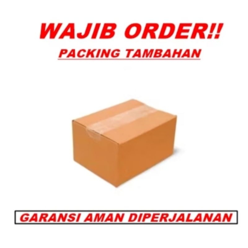 

TAMBAHAN KARDUS + BUBBLE WRAP PACKING
