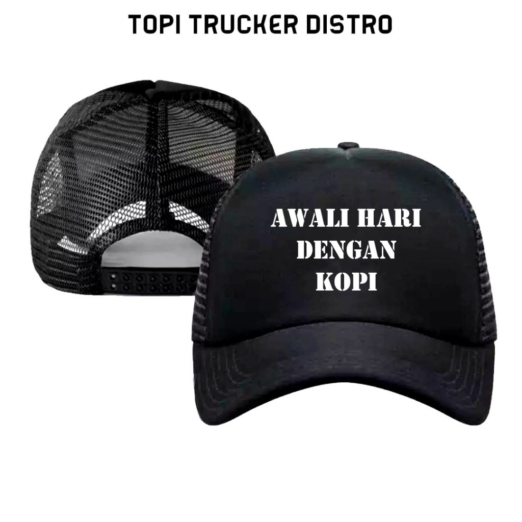 TOPI TRUCKER JARING "AWALI HARI DENGAN KOPI" DISTRO JARING TRUCKER