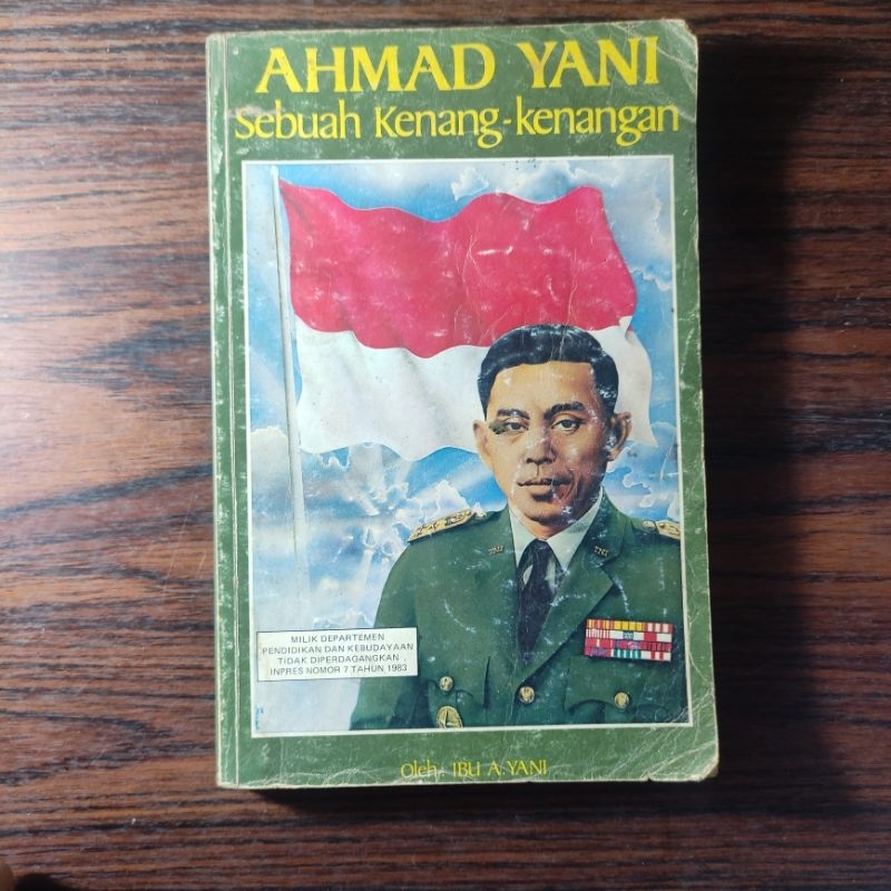 Ahmad Yani Sebuah Kenang Kenangan