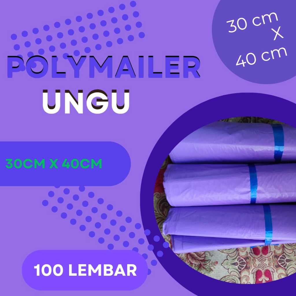 

Plastik Packing Poly mailer 30CMX40CM Ungu | Polymailer 30x40 Isi 100Pcs Ungu