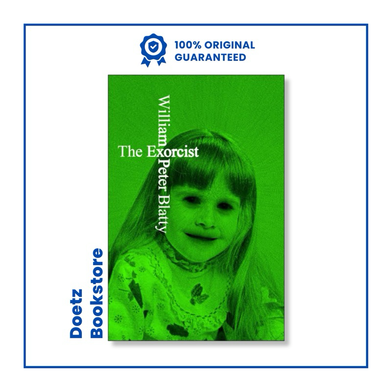The Exorcist by William Peter Blatty