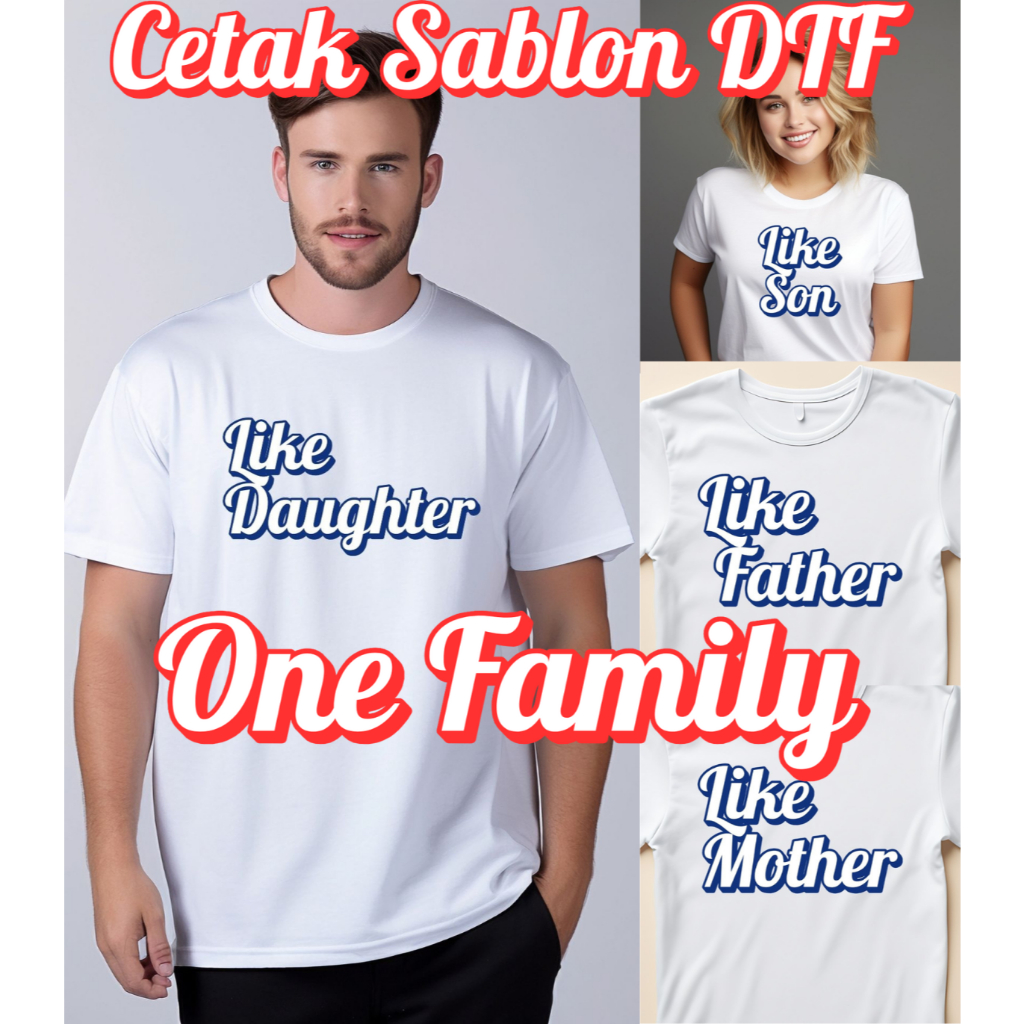 Kaos Gathering Keluarga - Cutton Combed 30s - Kaos Custom Family