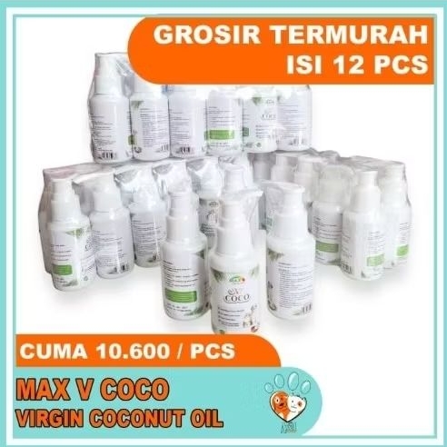 AXEL PETSHOP GROSIR MAX VCOCO 60ML Minyak Kelapa Untuk Kucing Anjing VCO