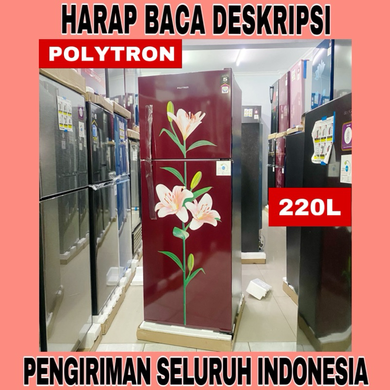 Polytron Kulkas 2 Pintu PRB 237 / Lemari Es Pintu 2 (FREE ONGKIR SERANG BANTEN)