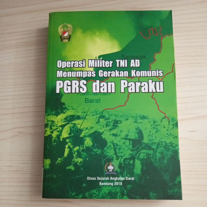 BUKU OPERASI MILITER TNI AD MENUMPAS GERAKAN MOMUNIS PGRS DAN PARAKU