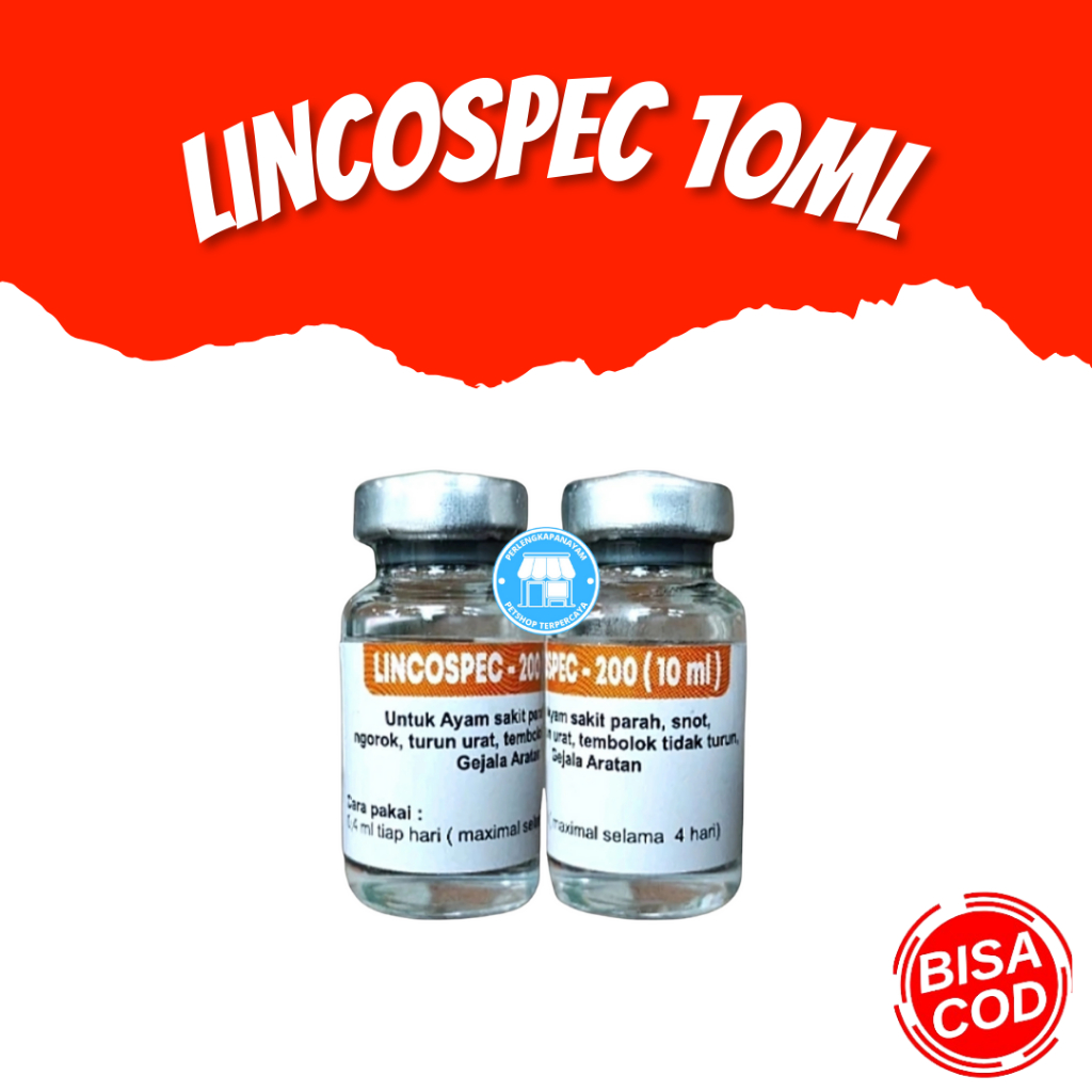LINCOSPEC 200 Lincospec 200 10 ml Obat Ayam Sakit Apapun Obat Ayam Sakit Lincospec