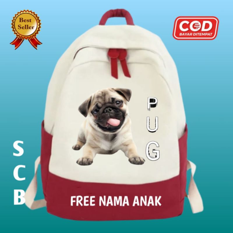 PUG TAS RANSEL ANAK SEKOLAH KARAKTER ANJING PUG Free Cetak Nama