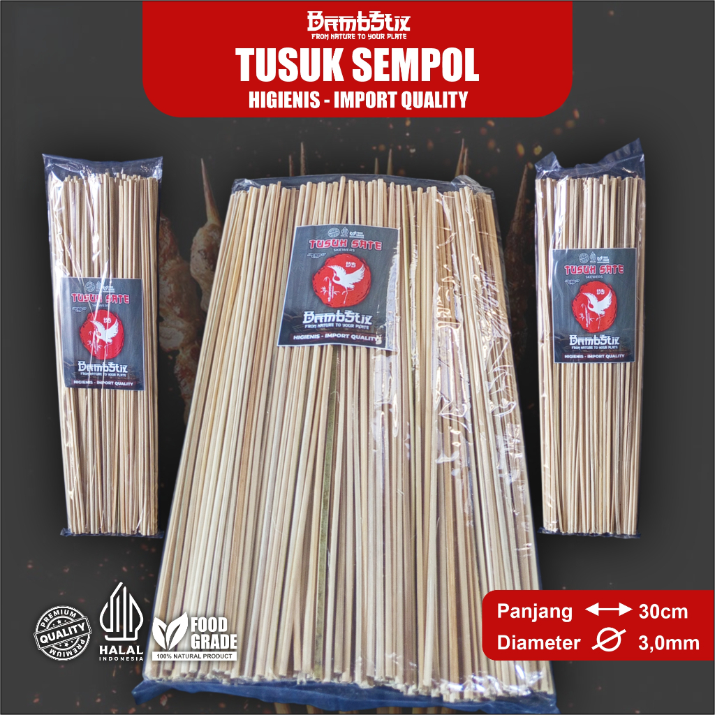 Tusuk Sate Sempol Ayam Kualitas Premium 30cm Halus Tumpul Di Produksi Mesin Modern Tahan Jamur & Ama