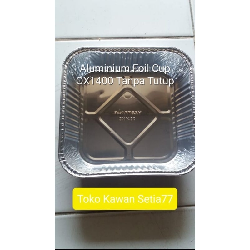 Aluminium Foil Cup OX1400 Tanpa Tutup