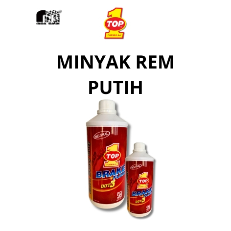 MINYAK REM MOBIL WARNA PUTIH TOP 1 - 300ML-1 LITER