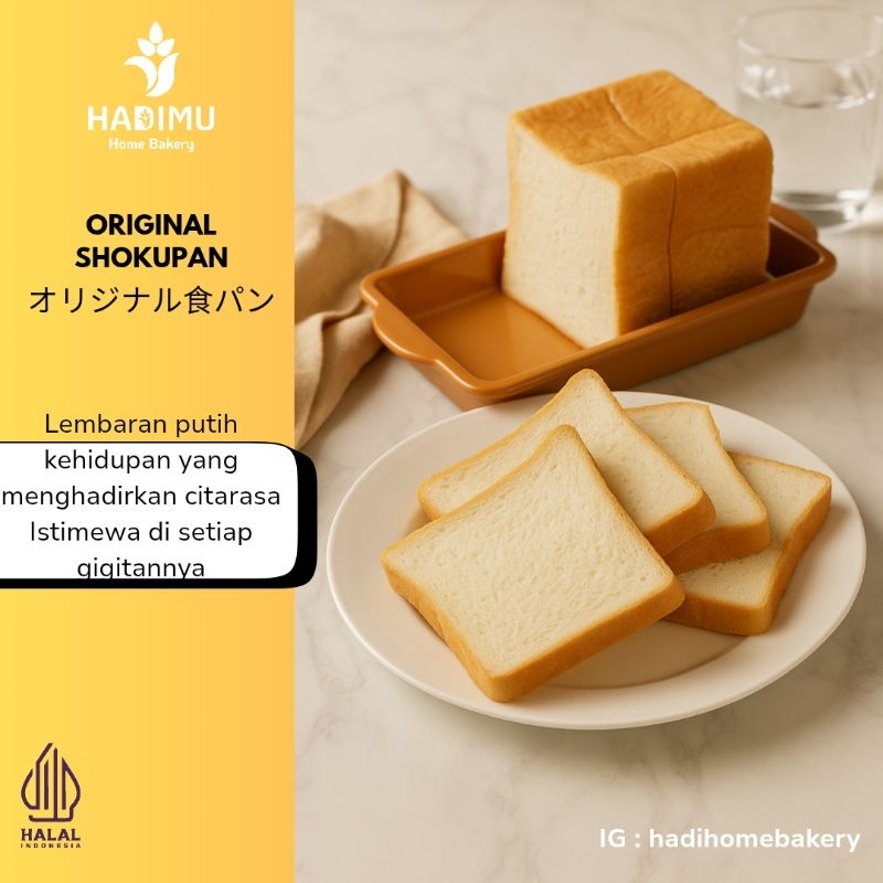 

Shokupan - Roti Tawar - Roti Jepang - Roti Korea - Enak - Lembut - Sehat - Terjamin - Berkualitas - Halal