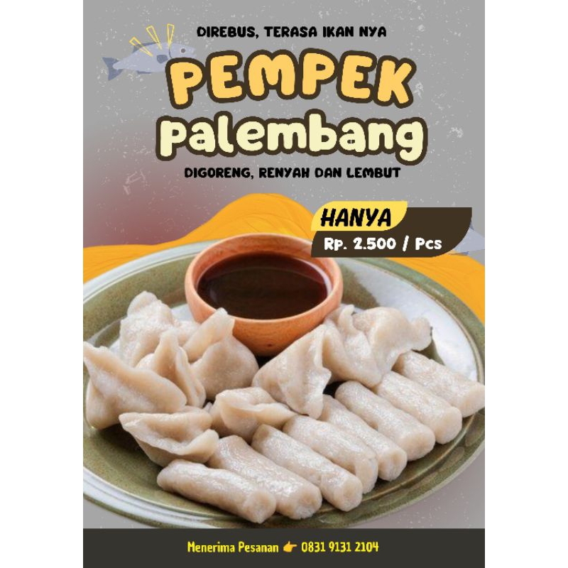 

Pempek Alebam Lemak Nian, Pempek Palembang Asli