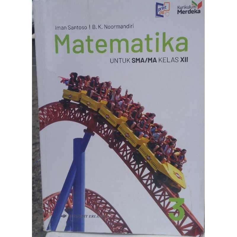 Original buku matematika kelas 12 / 3 untuk sma ( buku bekas )