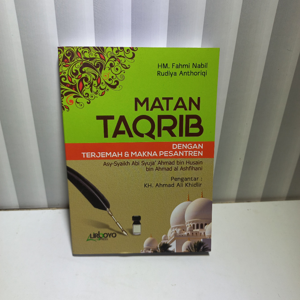 BUKU SAKU TERJEMAH KITAB MATAN TAQRIB / MATAN ABI SYUJA , ISYFA'LANA