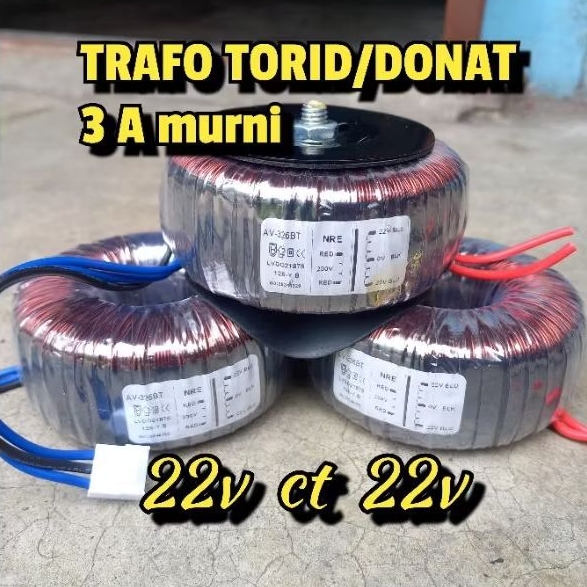 TRAFO TRAVO TOROID/DONAT 3A MURNI 22v ct atau 16v non ct