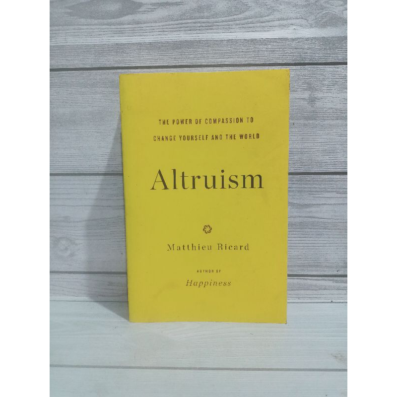 Altruism by Matthieu ricard