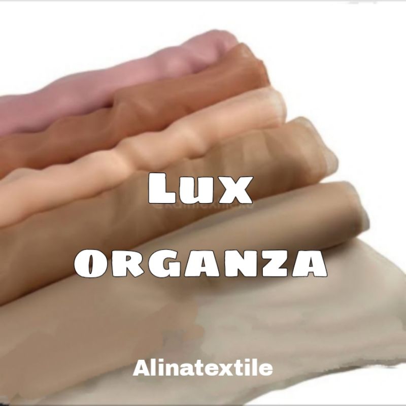 KAIN LUX ORGANZAPOLOASKAIN KACA BRIDESMAID/KAIN KONDANGAN ORGANZA LUXURY KAIN KACA KAIN MEWAH KAIN M