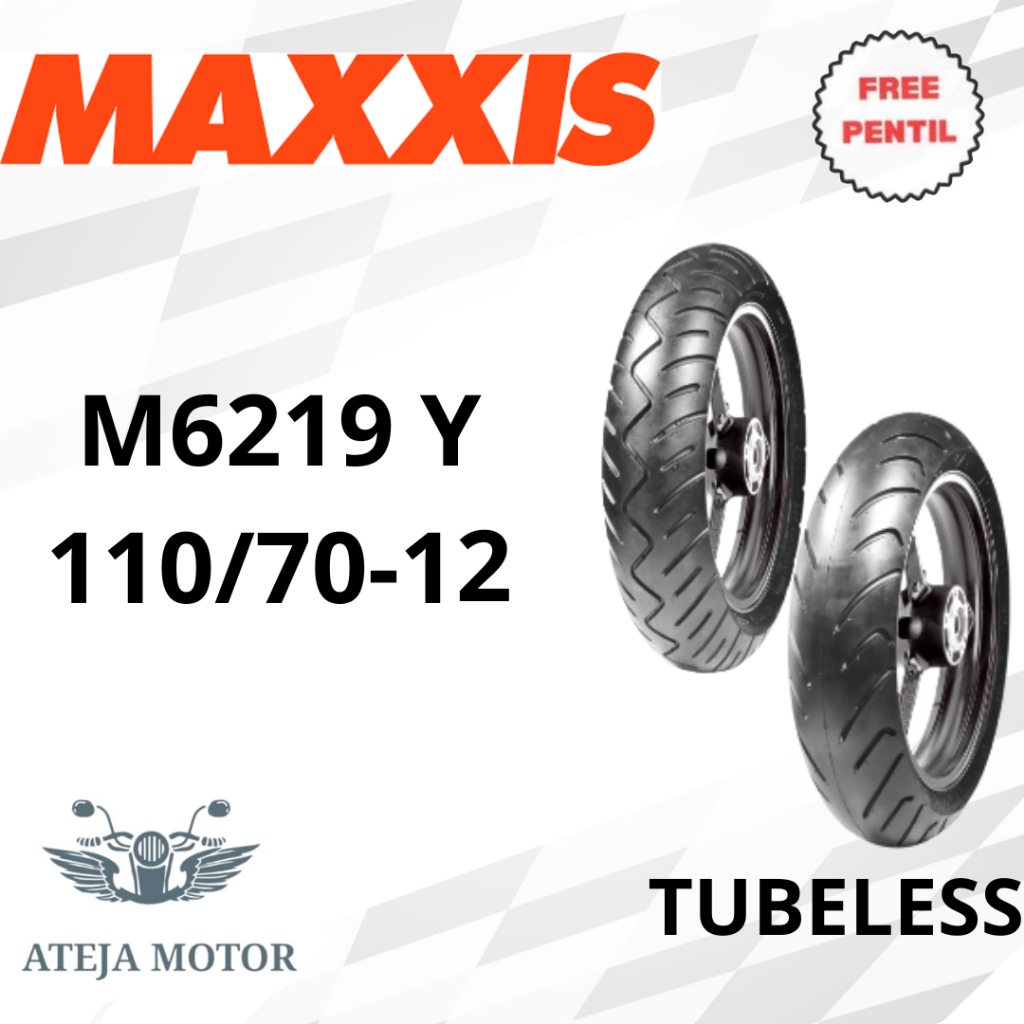 Ban Motor Ring 12 MAXXIS M6219Y 110/70-12 Ban Motor Tubeless Ban Motor Matic Ban Motor Maxxis Ban FA