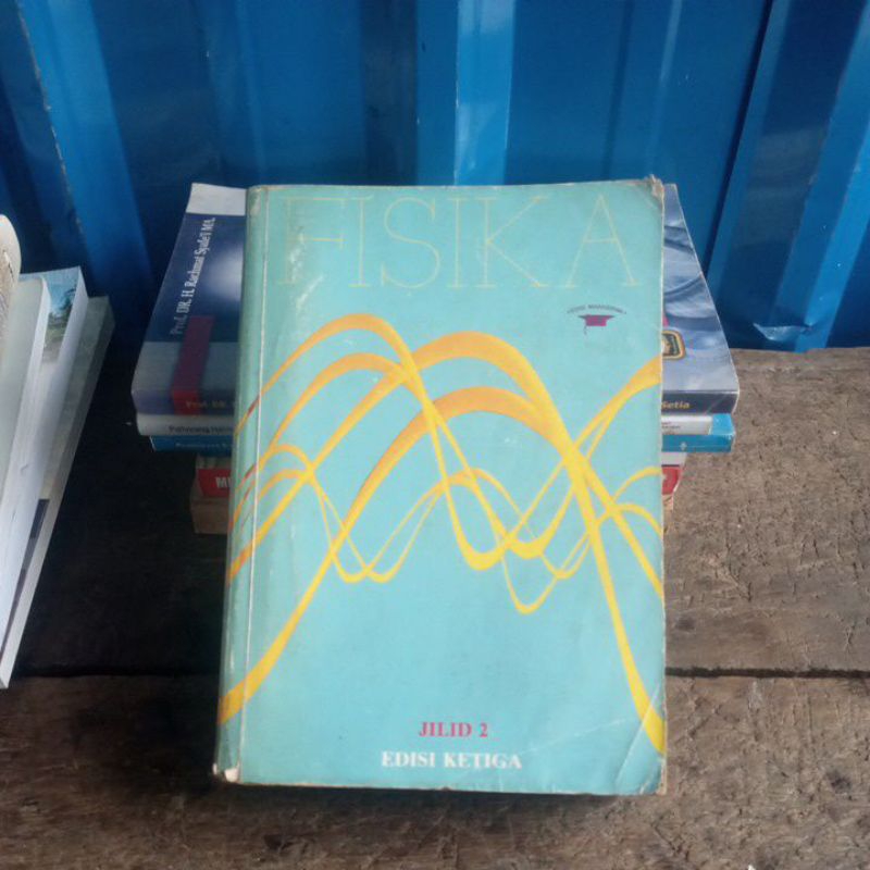 original bekas FISIKA  jilid 2 edisi 3 oleh Halliday Resnick Erlangga