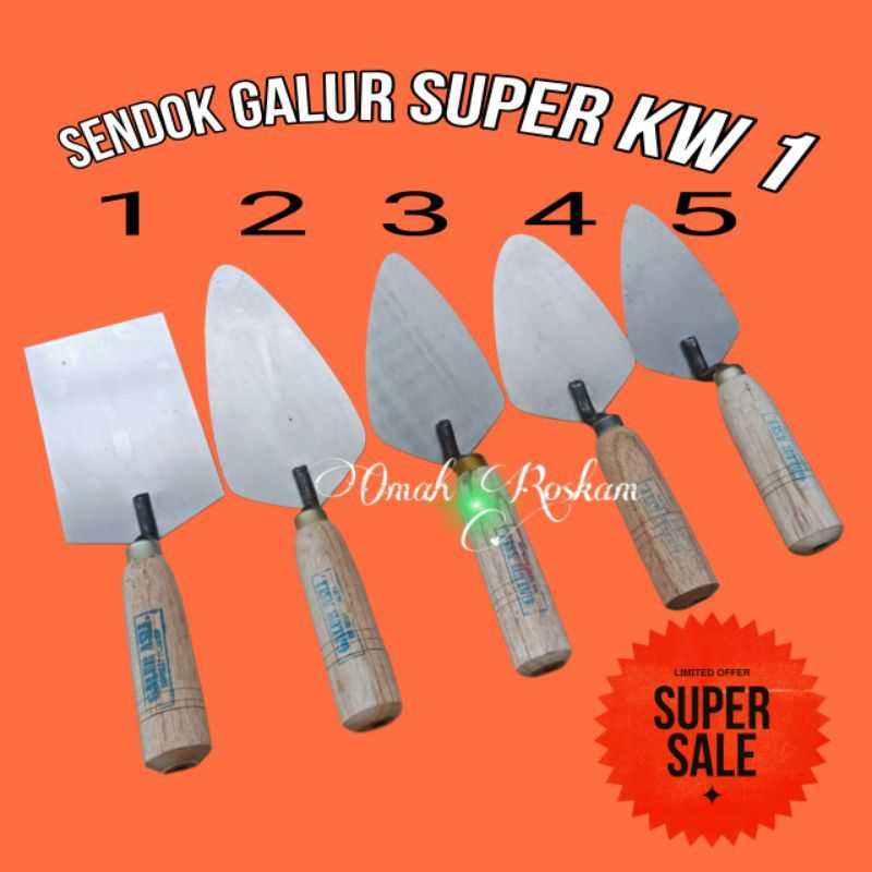 SENDOK/CETOK/TROWEL GALUR SUPER KW 1