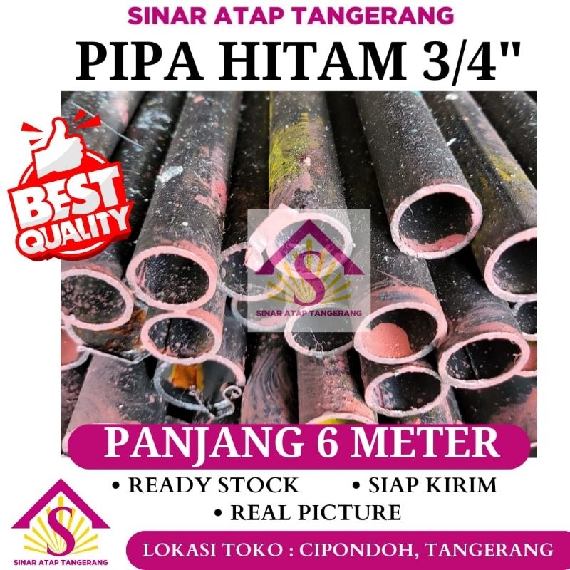 Besi pipa hitam ukuran 3/4" tebal 1,6mm Panjang 6 meter