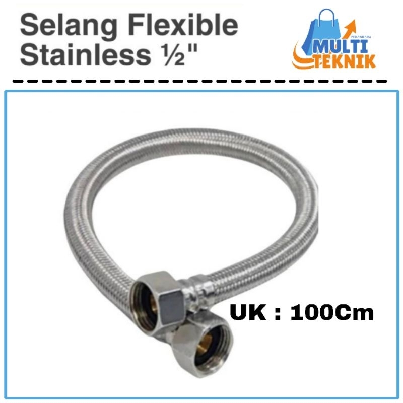 Selang Fleksible Air Panas Hose Flexible Stainless Wastafel WC  100Cm