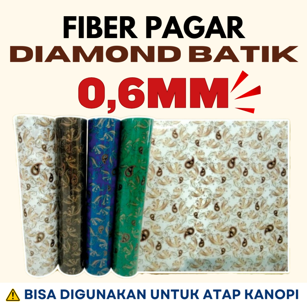 Fiber Penutup Pagar & Kanopi MOTIF DIAMOND BATIK TEBAL 0.6mm Meteran