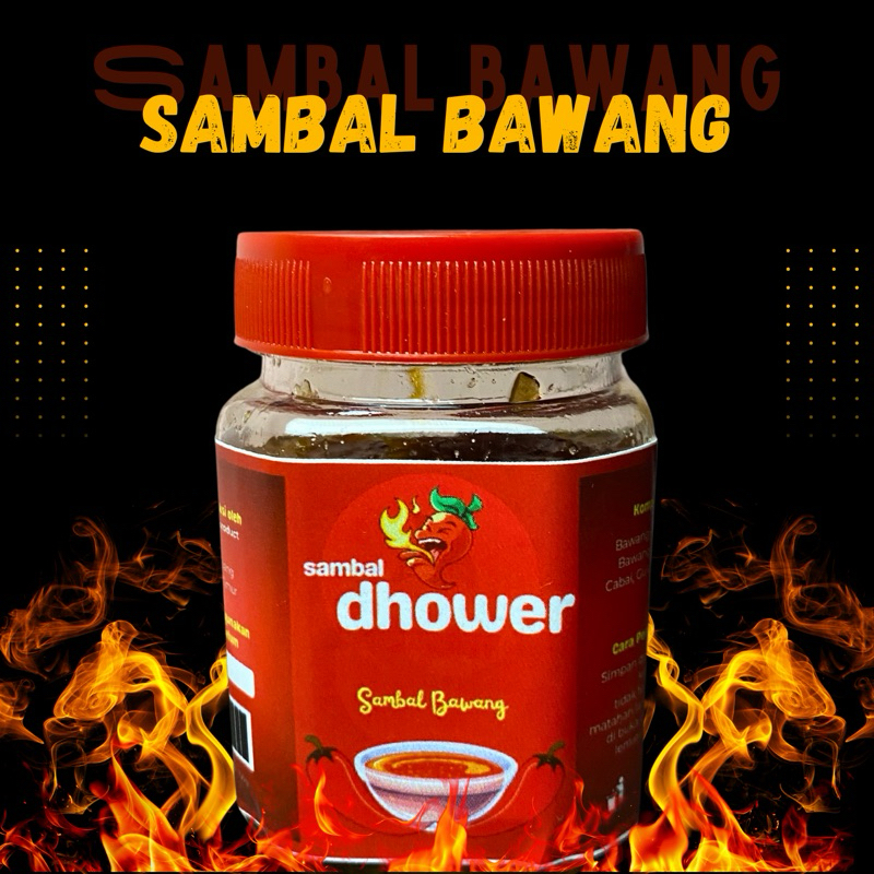 

DHOWER - SAMBAL BAWANG SAMBAL KEMASAN SAMBAL HOMEMADE SAMBAL PEDAS Kemasan 200 gram