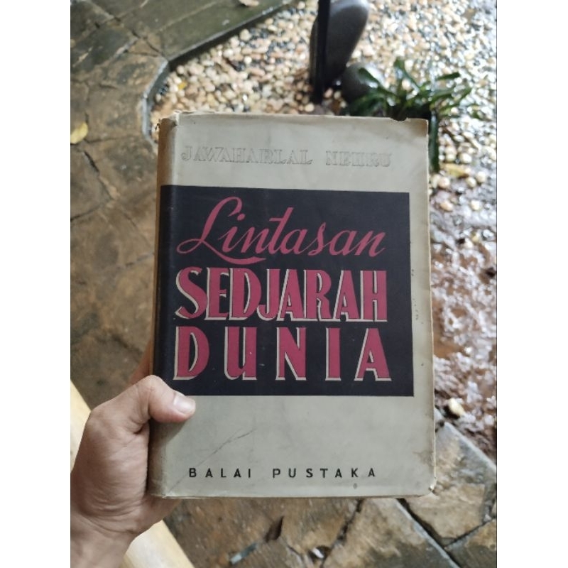 LINTASAN SEDJARAH DUNIA - Jawaharlal Nehru